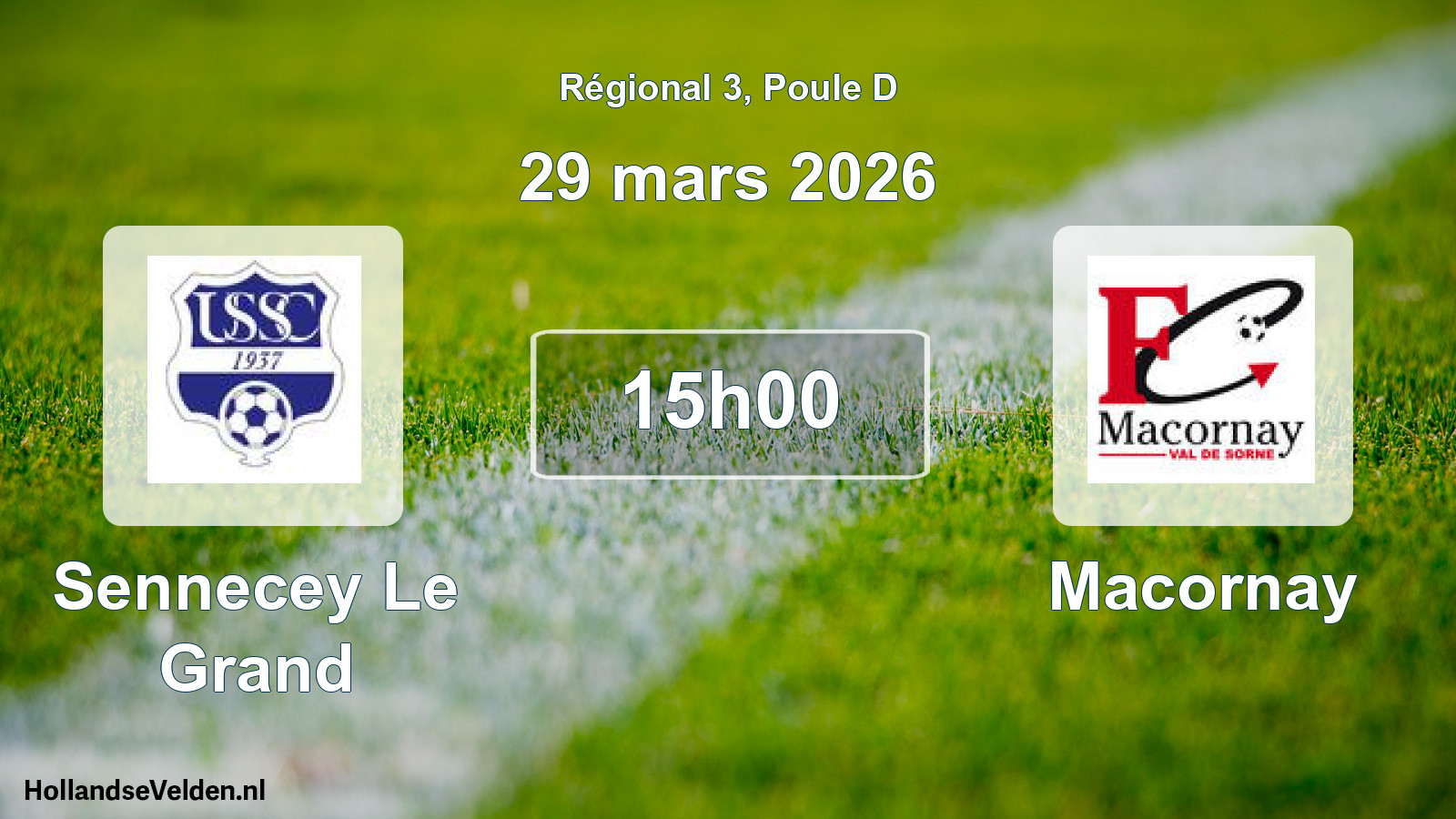 Scheduled Match: Sennecey Le Grand - Macornay (29 March 2026)