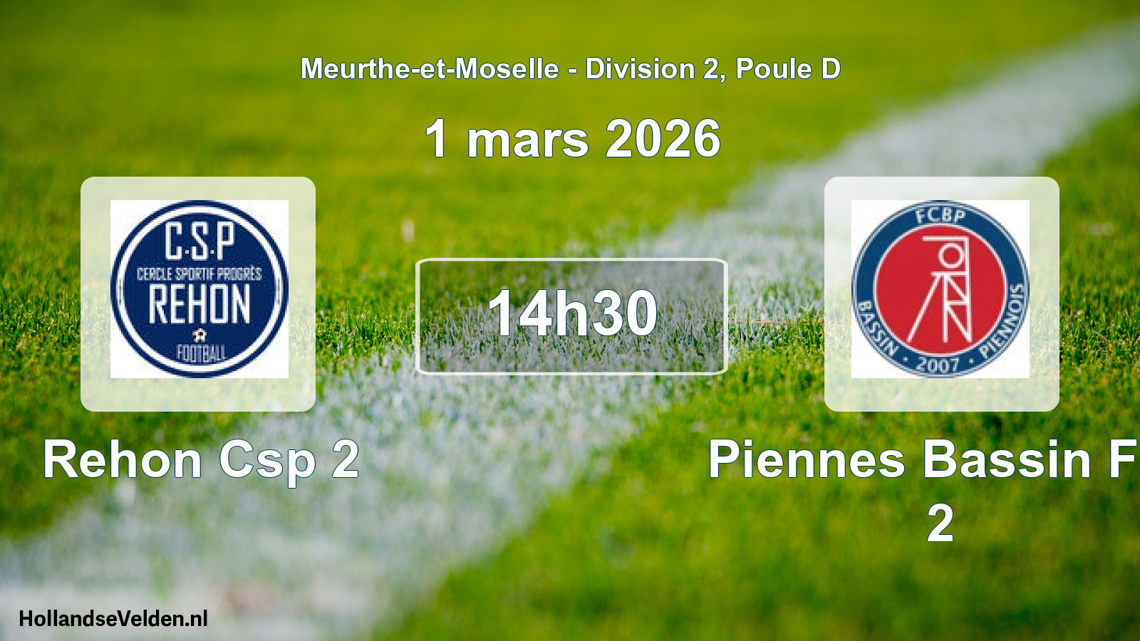 Scheduled Match: Rehon Csp 2 - Piennes Bassin FC 2 (1 March 2026)