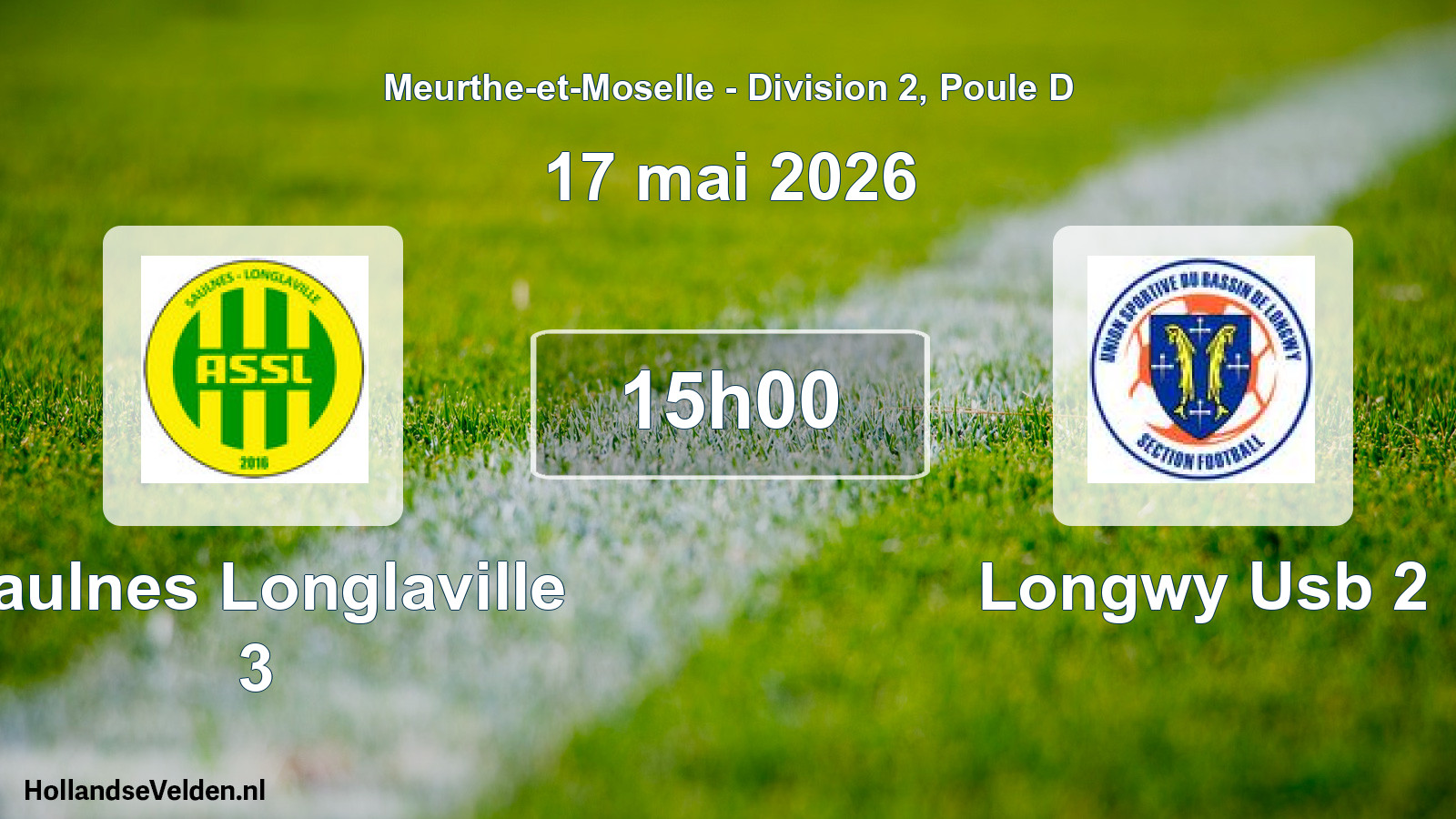 Geplande wedstrijd: Saulnes Longlaville 3 - Longwy Usb 2 (17 mei 2026)
