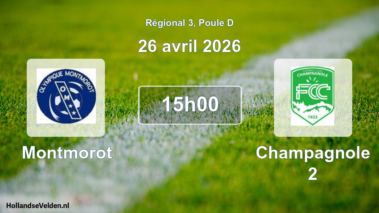 Scheduled Match: Montmorot - Champagnole 2 (26 April 2026)