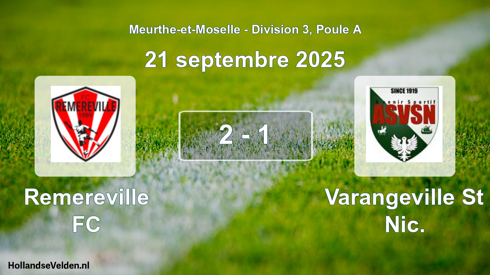 Match joué: Remereville FC - Varangeville St Nic. 2 - 1 (21 septembre 2025)