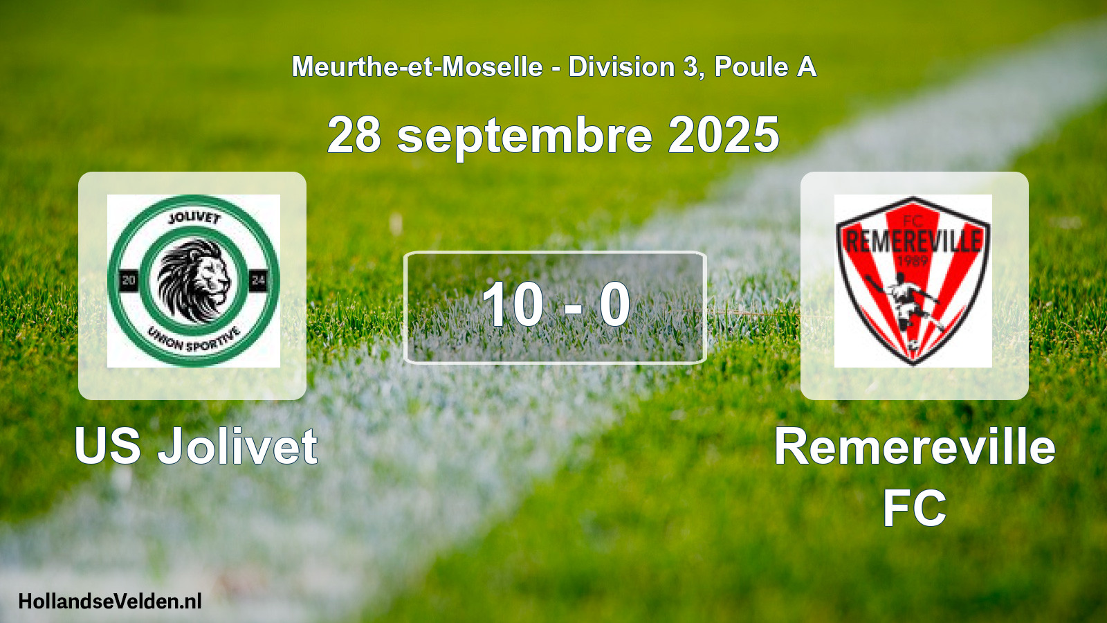 Gespeelde wedstrijd: US Jolivet - Remereville FC 10 - 0 (28 september 2025)