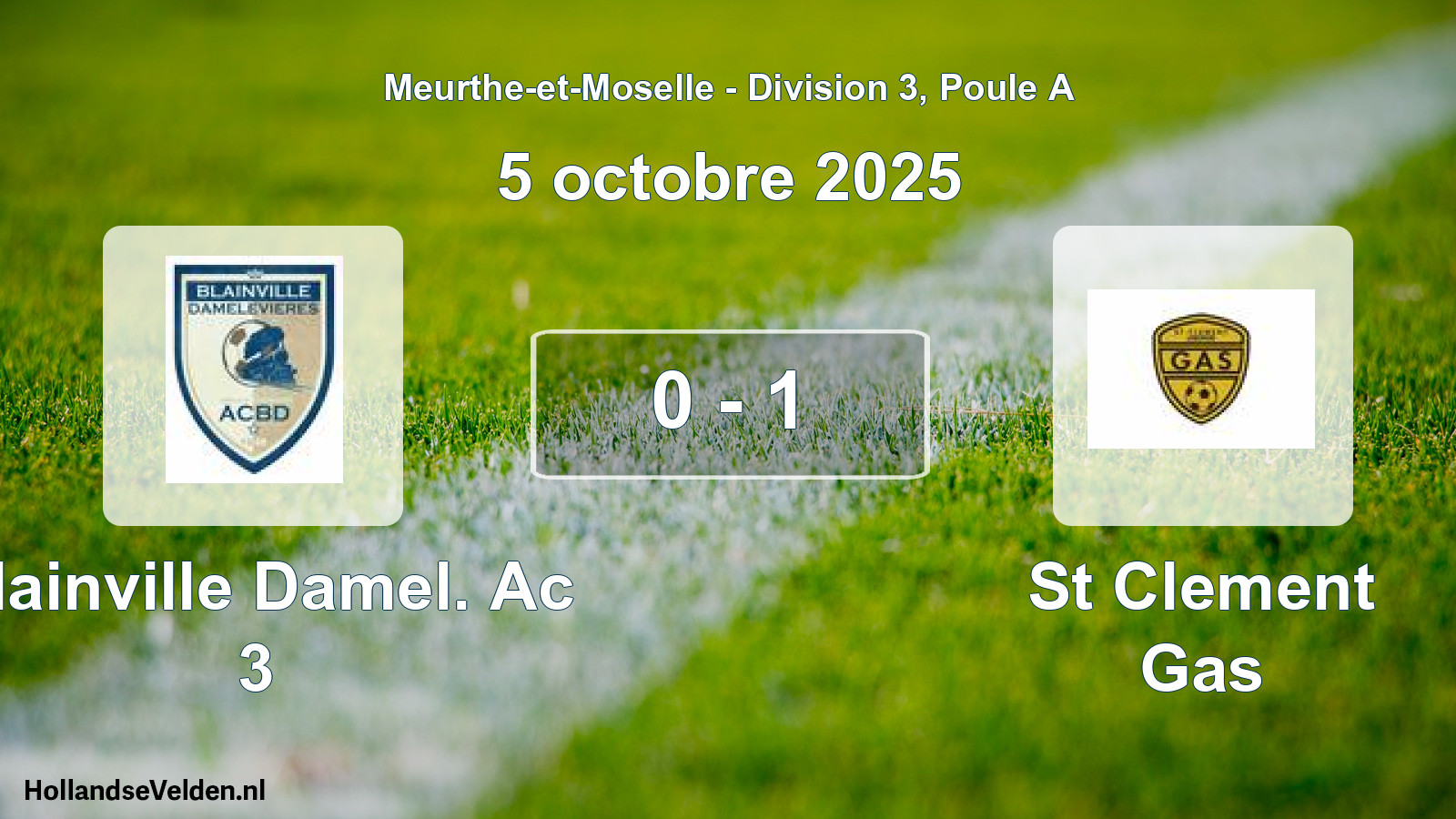Match joué: Blainville Damel. Ac 3 - St Clement Gas 0 - 1 (5 octobre 2025)