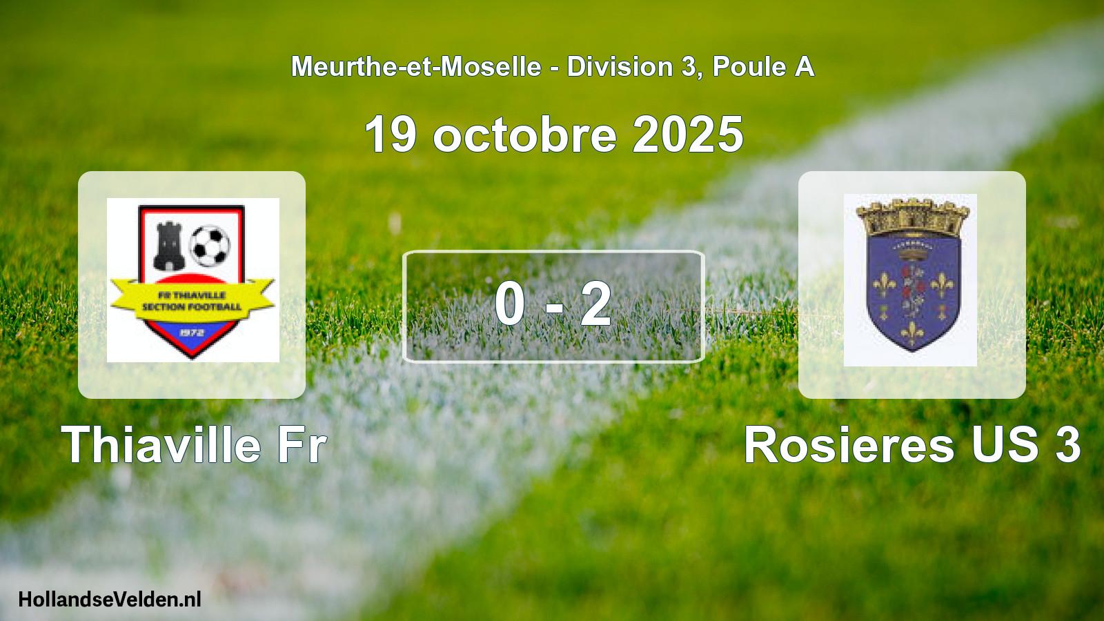 Match joué: Thiaville Fr - Rosieres US 3 0 - 2 (19 octobre 2025)