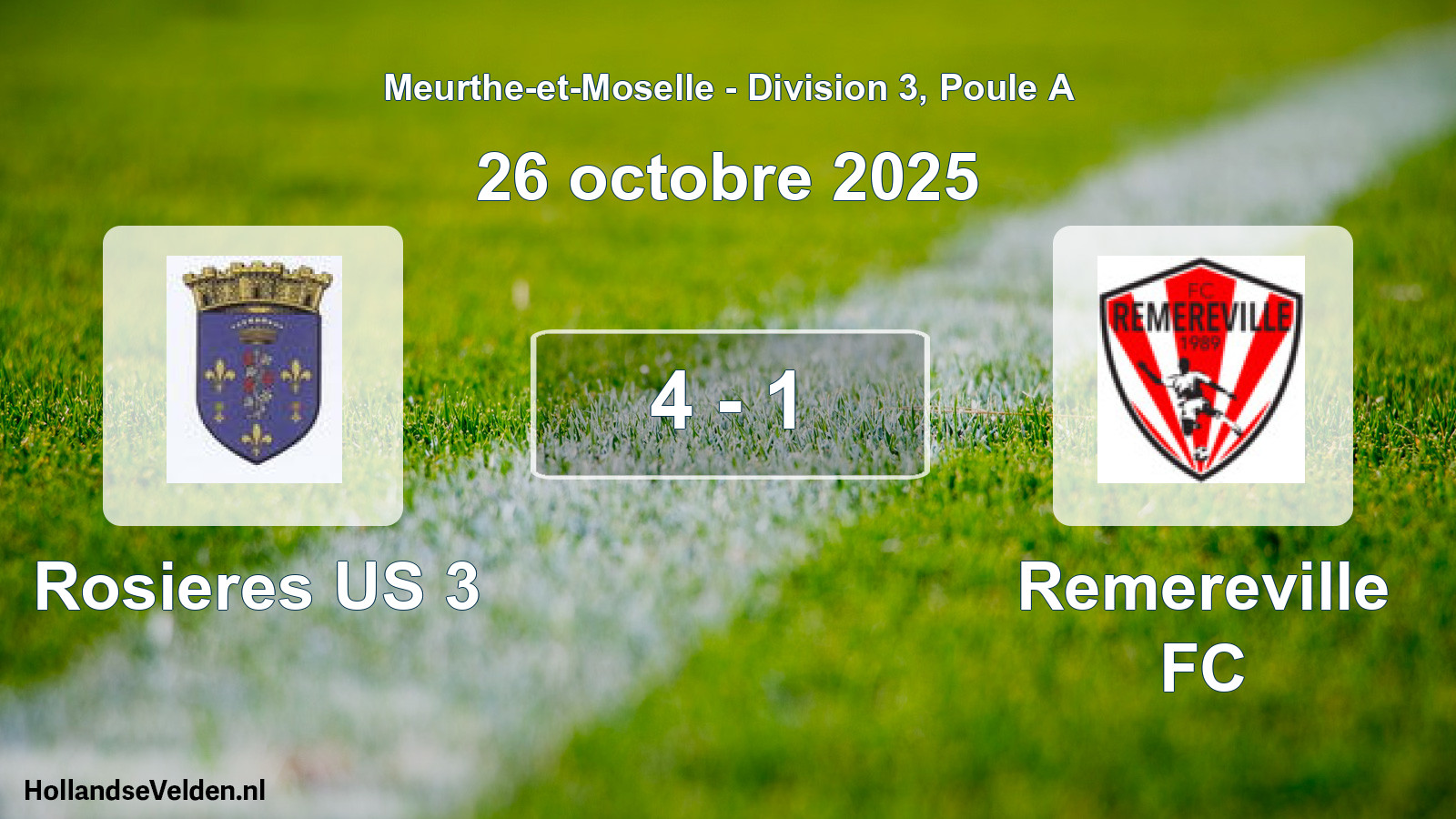 Gespeelde wedstrijd: Rosieres US 3 - Remereville FC 4 - 1 (26 oktober 2025)