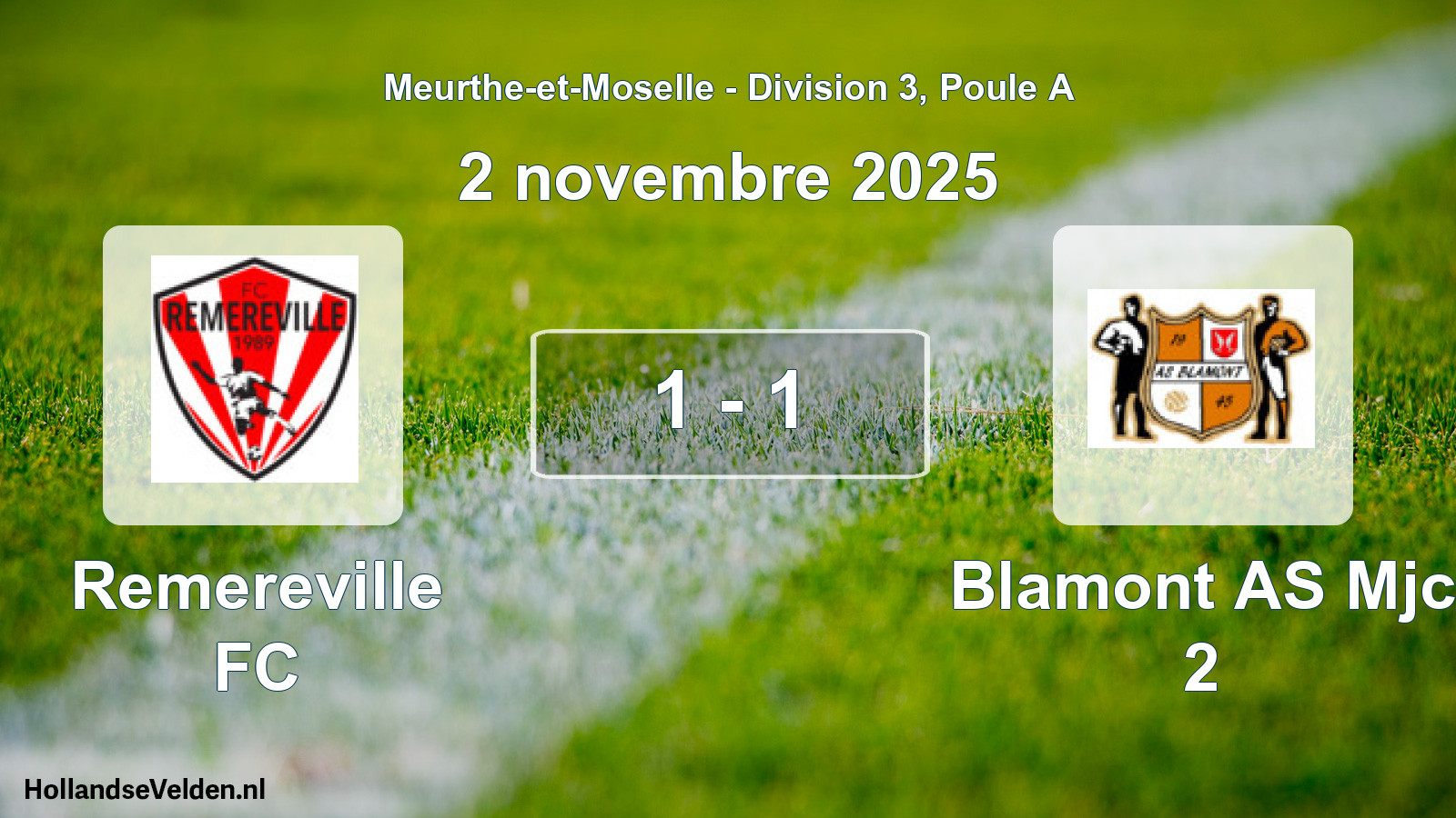 Match joué: Remereville FC - Blamont AS Mjc 2 1 - 1 (2 novembre 2025)