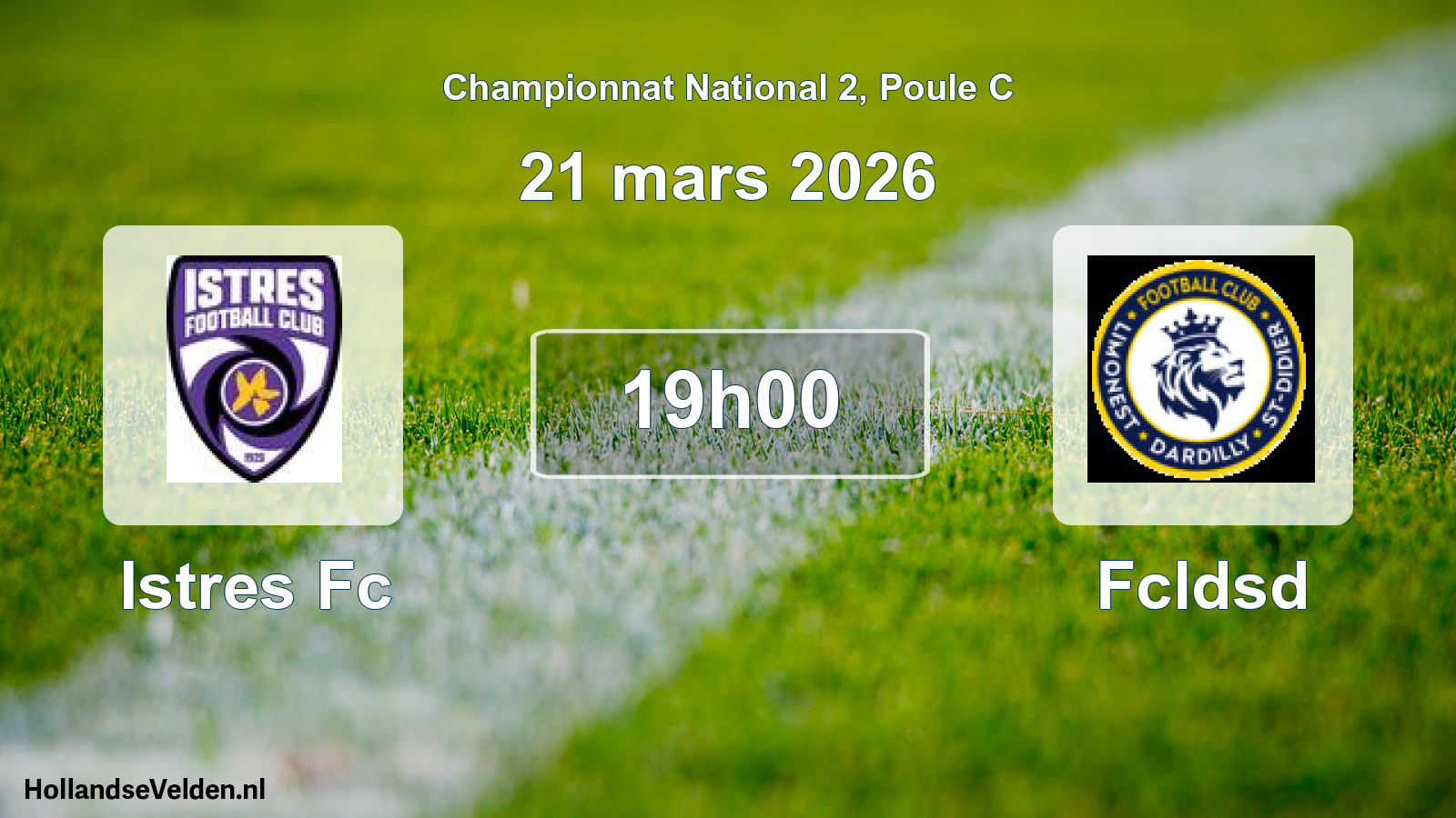 Geplande wedstrijd: Istres Fc - Fcldsd (21 mars 2026)
