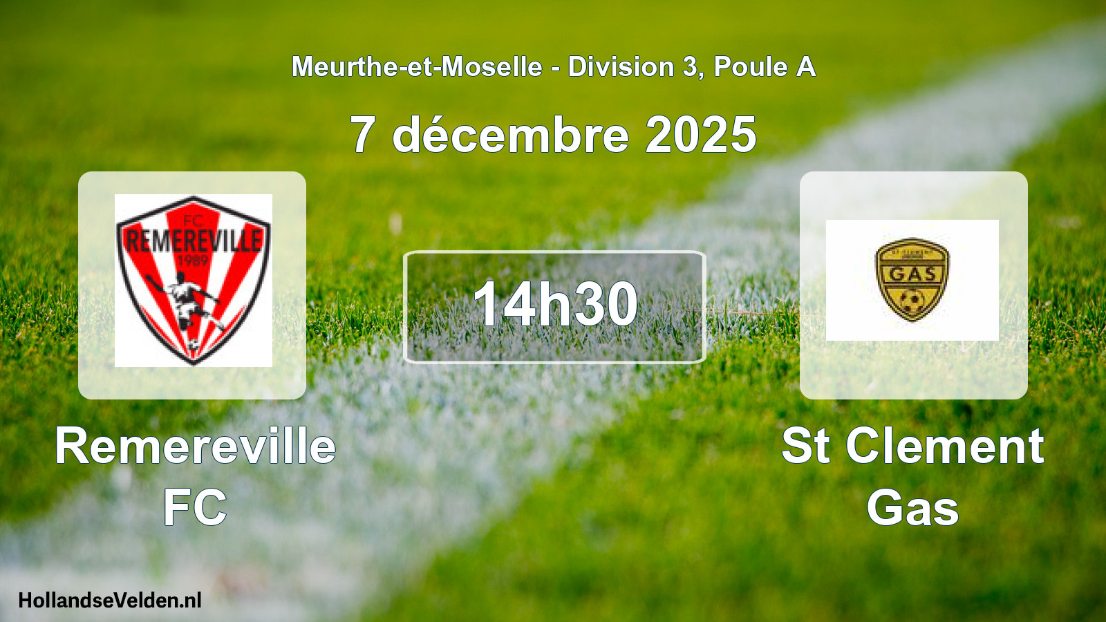Match programmé: Remereville FC - St Clement Gas (7 décembre 2025)
