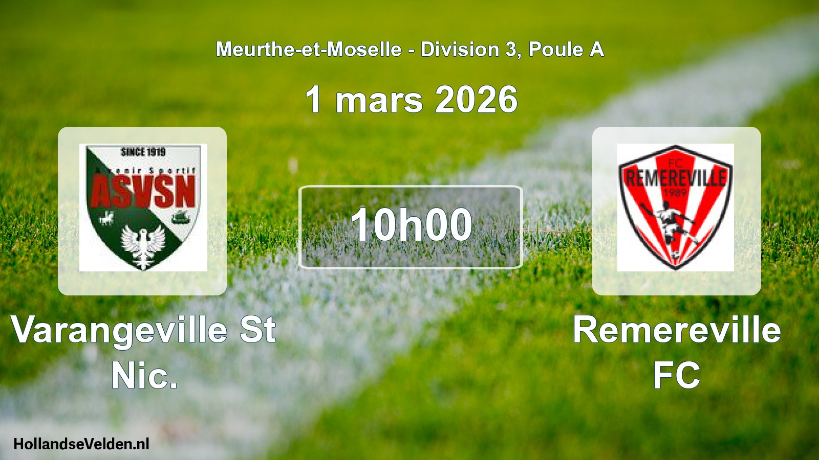 Match programmé: Varangeville St Nic. - Remereville FC (1 mars 2026)