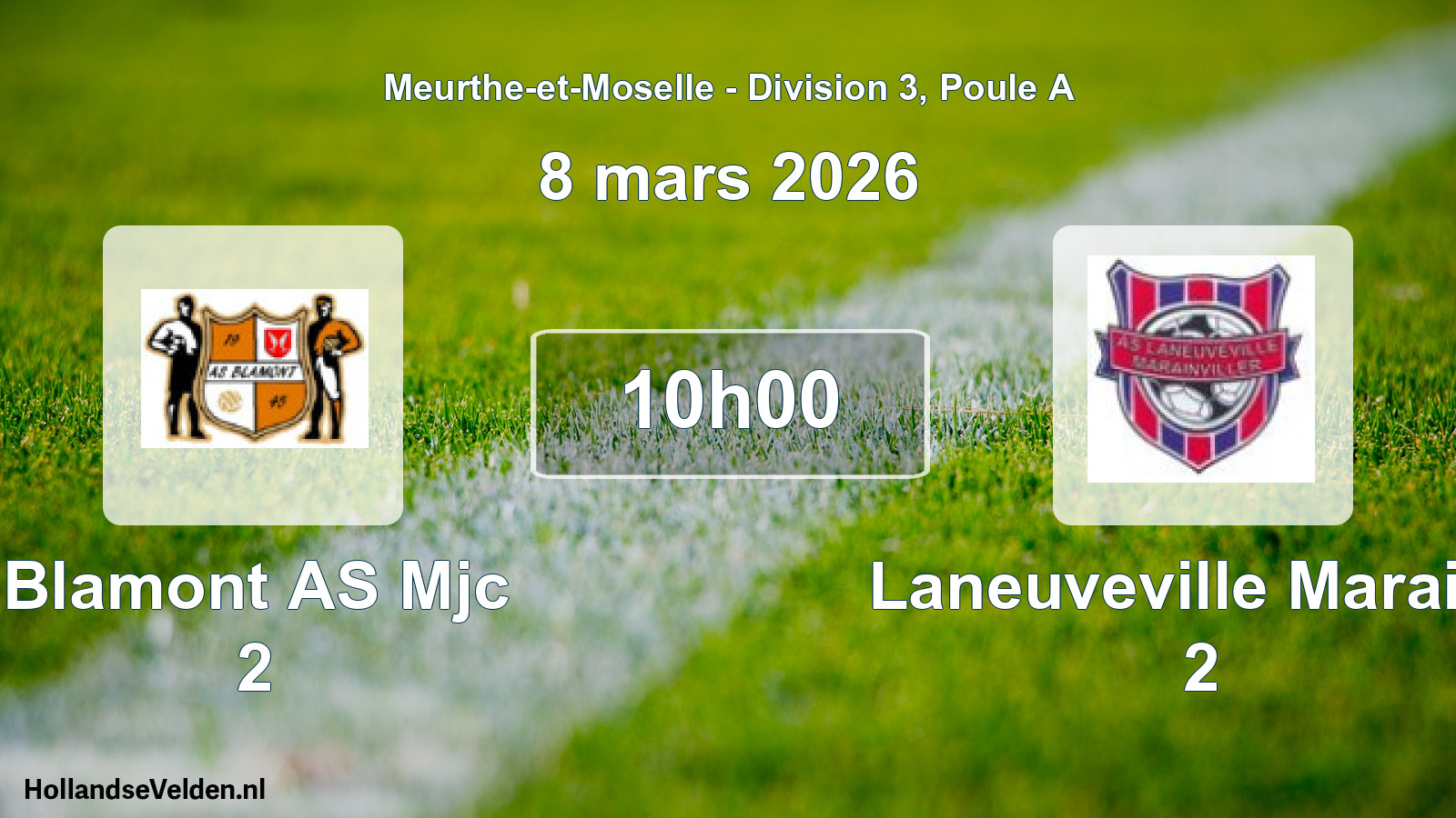 Match programmé: Blamont AS Mjc 2 - Laneuveville Marainv 2 (8 mars 2026)