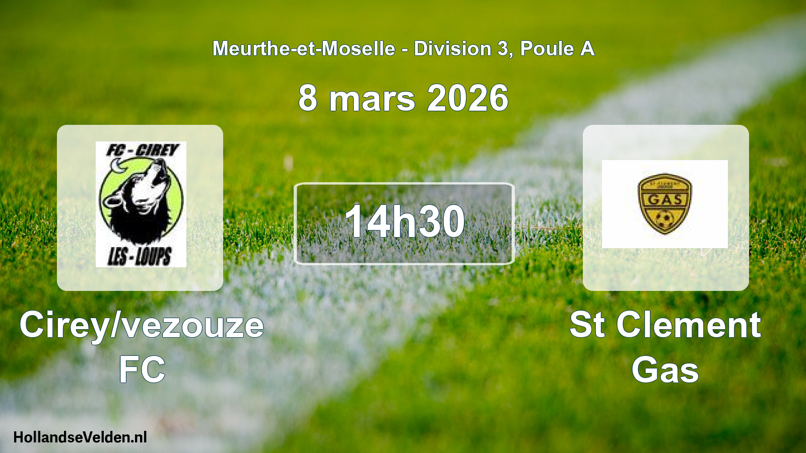 Match programmé: Cirey/vezouze FC - St Clement Gas (8 mars 2026)