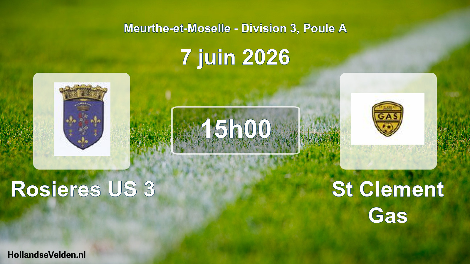 Geplande wedstrijd: Rosieres US 3 - St Clement Gas (7 juni 2026)