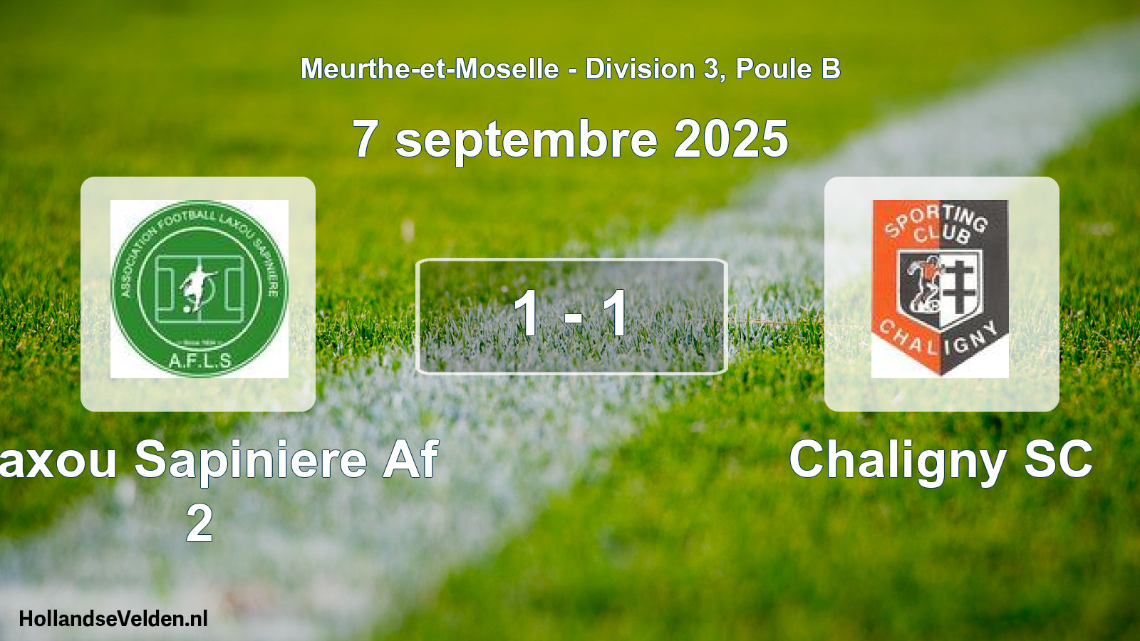 Match joué: Laxou Sapiniere Af 2 - Chaligny SC 1 - 1 (7 septembre 2025)