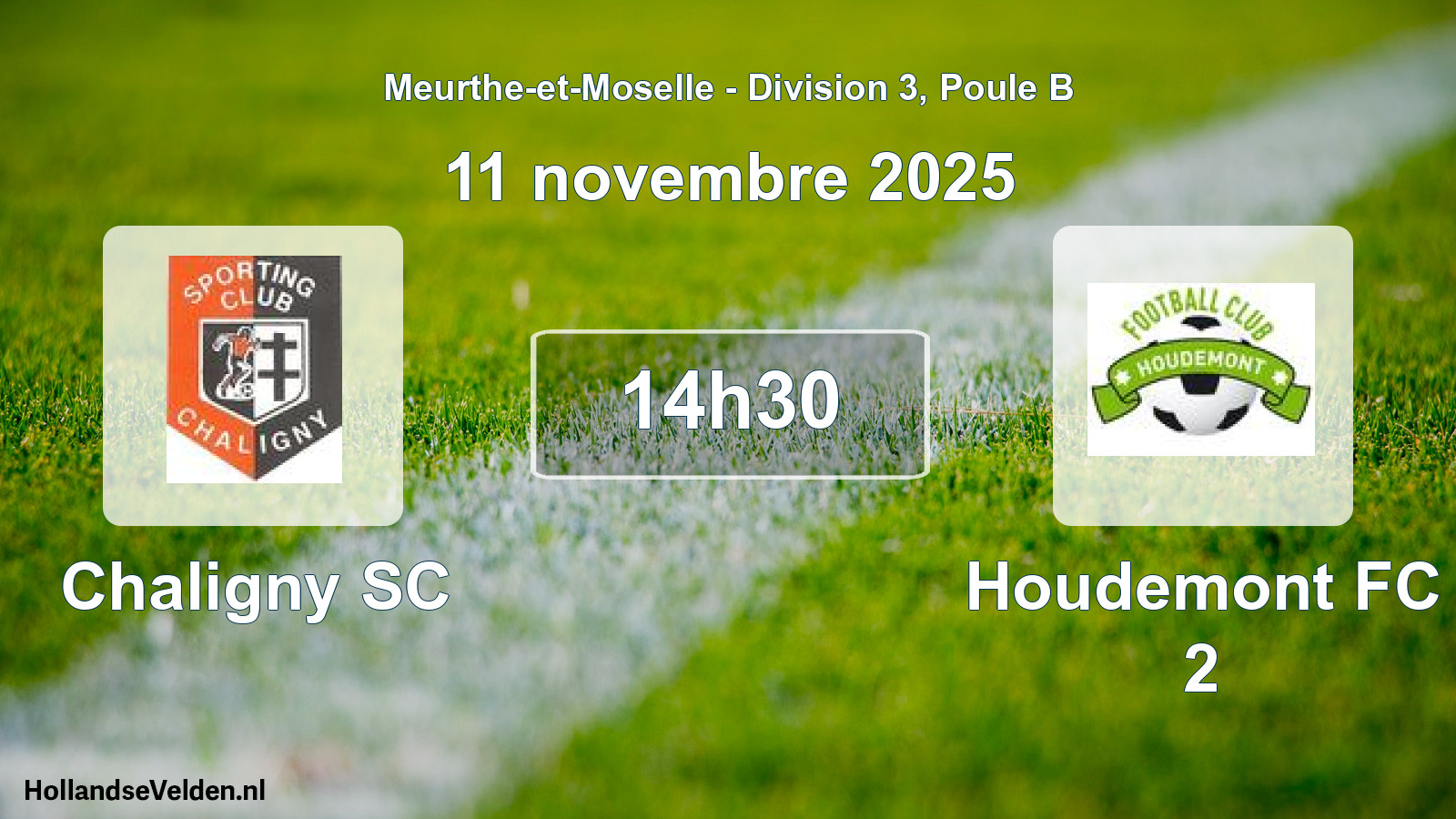 Geplande wedstrijd: Chaligny SC - Houdemont FC 2 (11 november 2025)