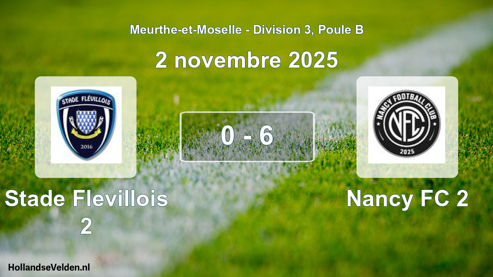 Match joué: Stade Flevillois 2 - Nancy FC 2 0 - 6 (2 novembre 2025)