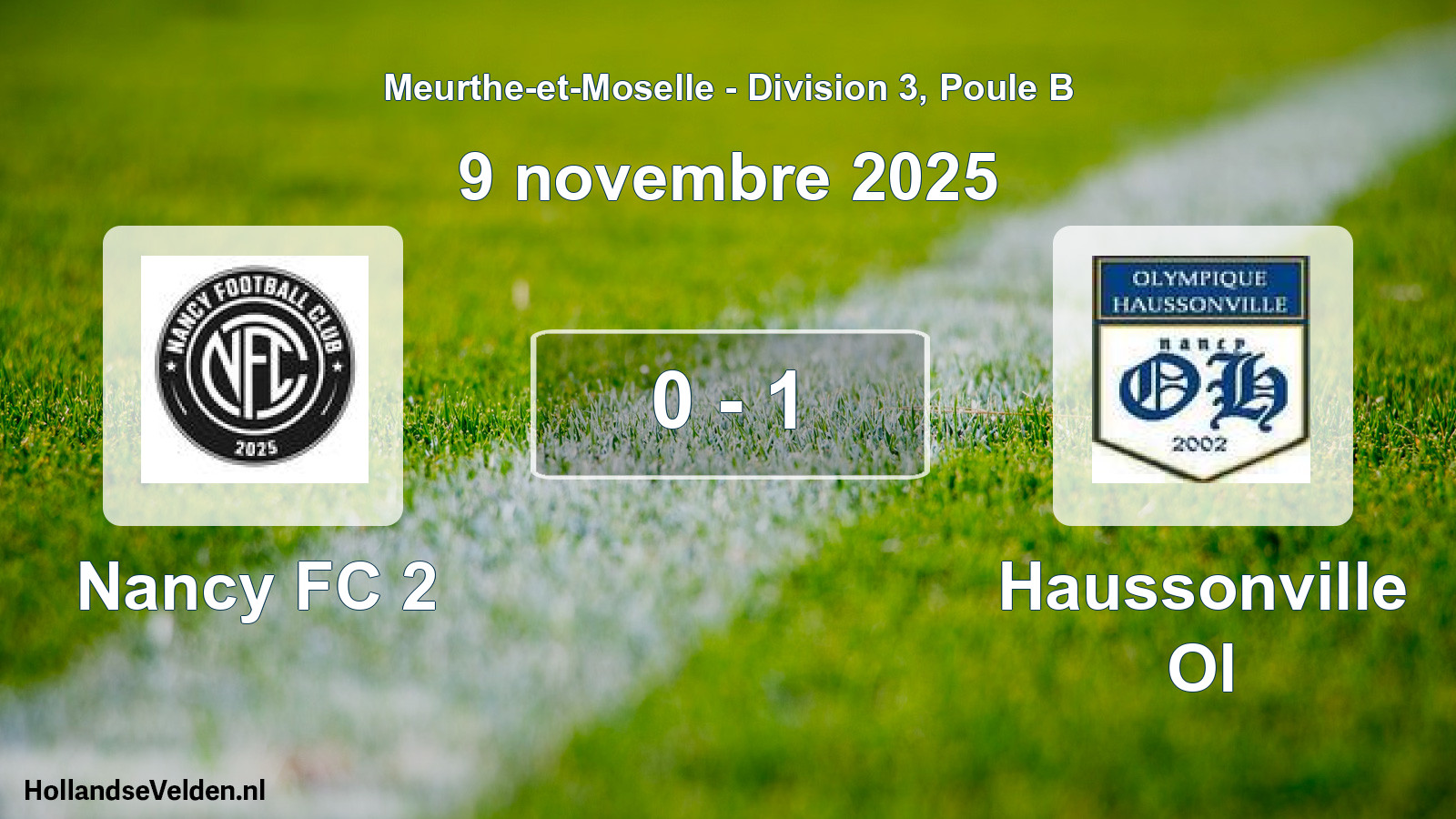Gespeelde wedstrijd: Nancy FC 2 - Haussonville Ol 0 - 1 (9 november 2025)