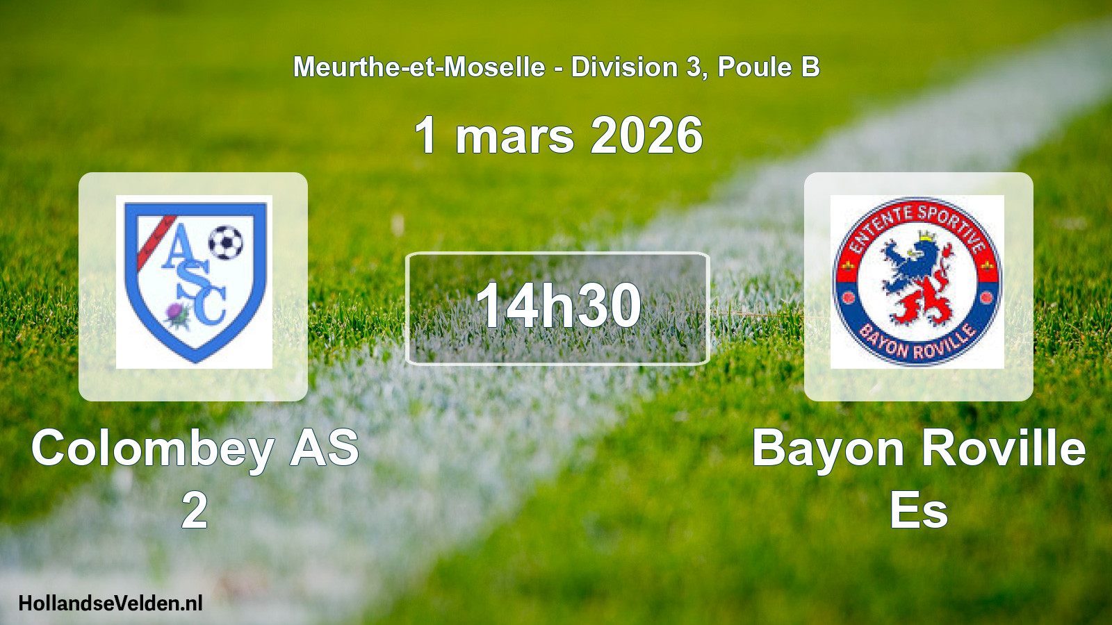 Match programmé: Colombey AS 2 - Bayon Roville Es (1 mars 2026)