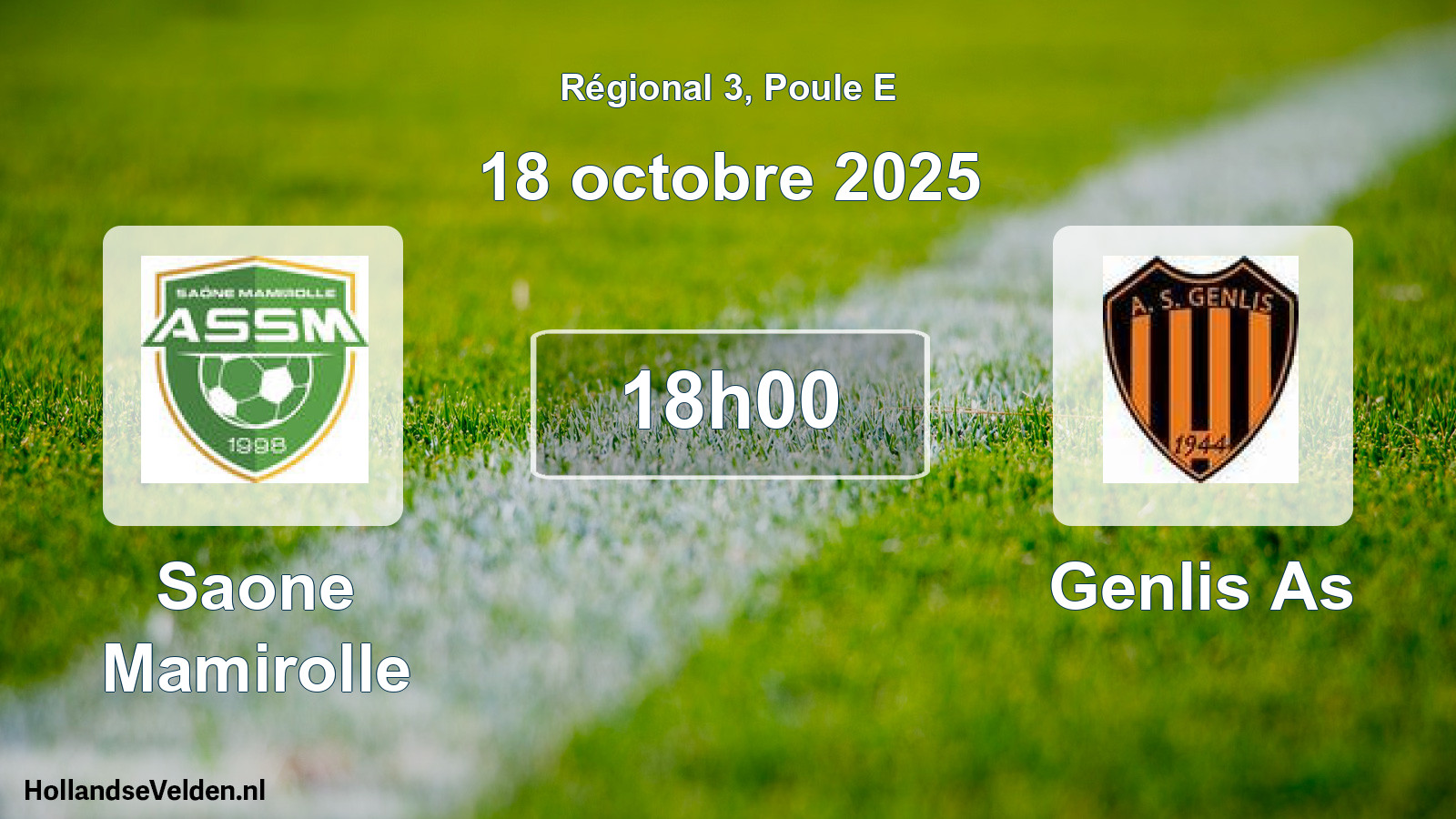 Geplande wedstrijd: Saone Mamirolle - Genlis As (18 octobre 2025)