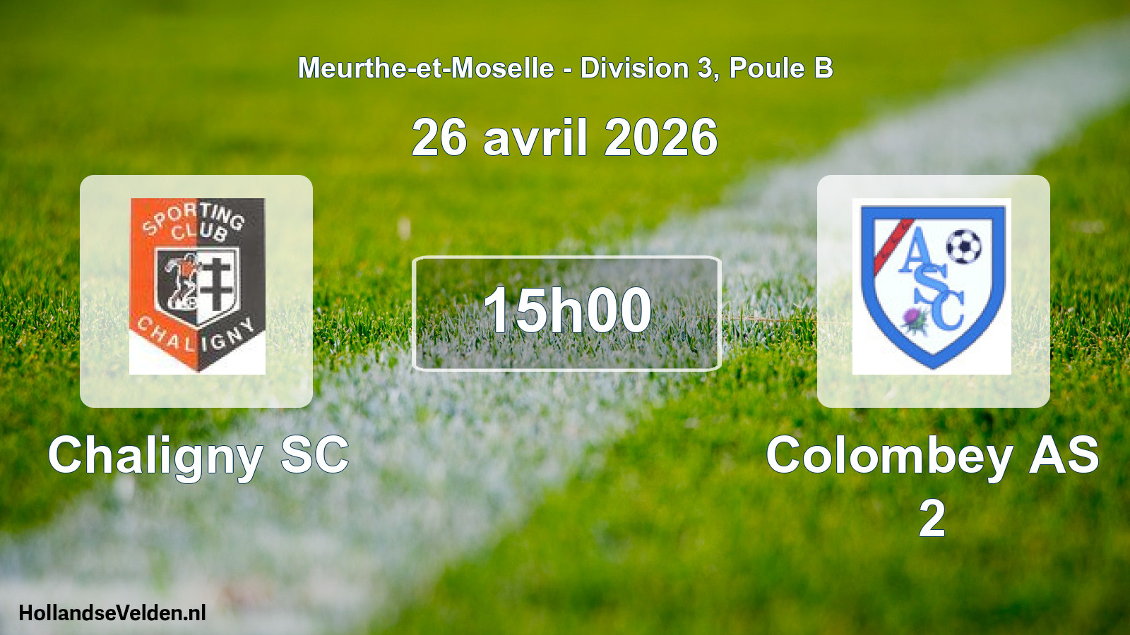 Match programmé: Chaligny SC - Colombey AS 2 (26 avril 2026)