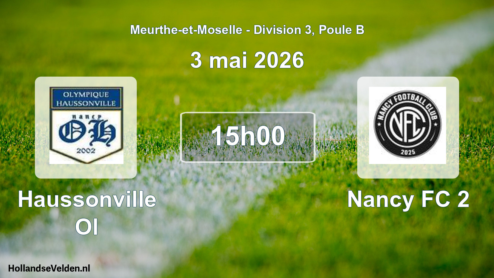Geplande wedstrijd: Haussonville Ol - Nancy FC 2 (3 mei 2026)