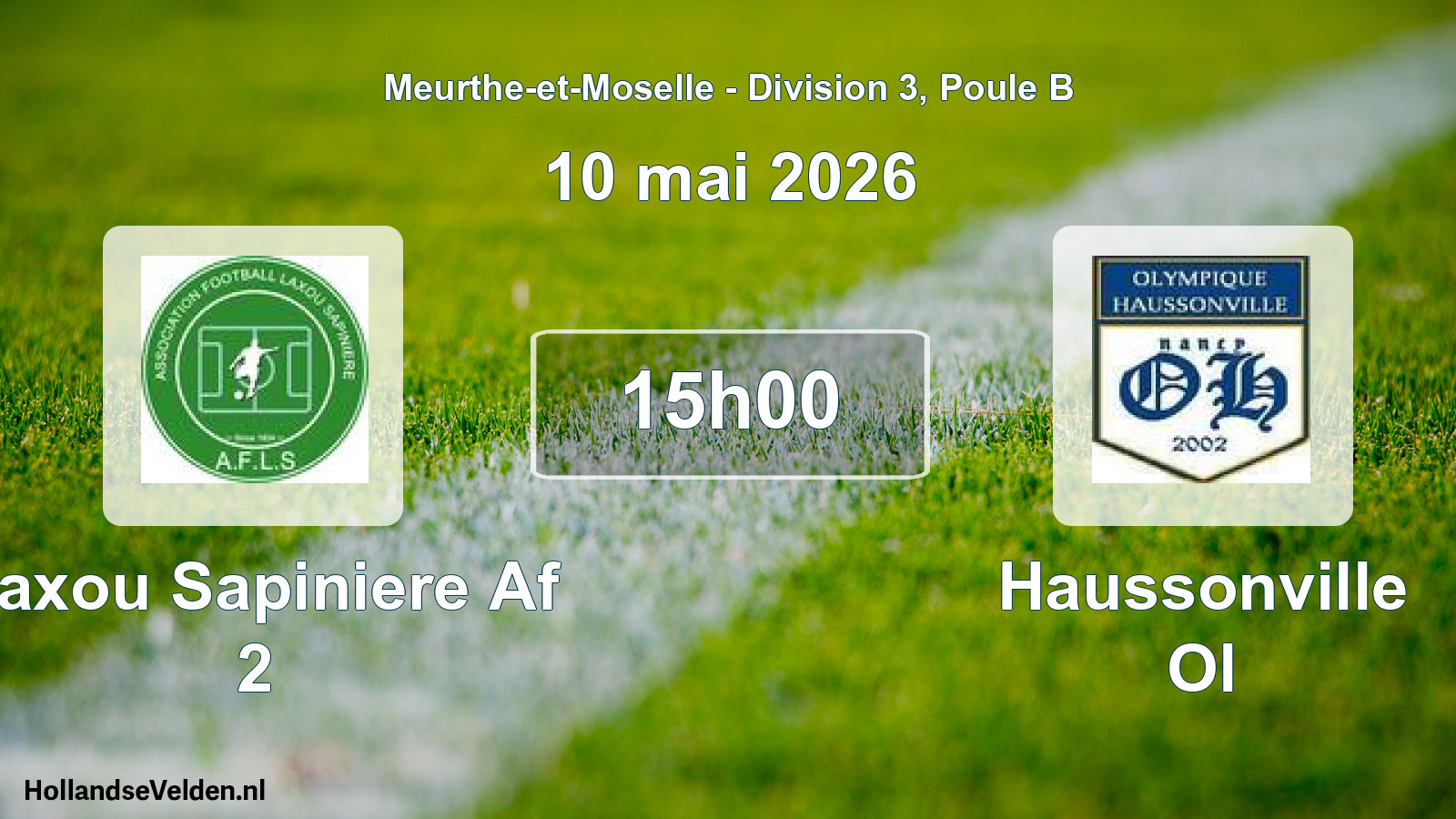 Geplande wedstrijd: Laxou Sapiniere Af 2 - Haussonville Ol (10 mei 2026)