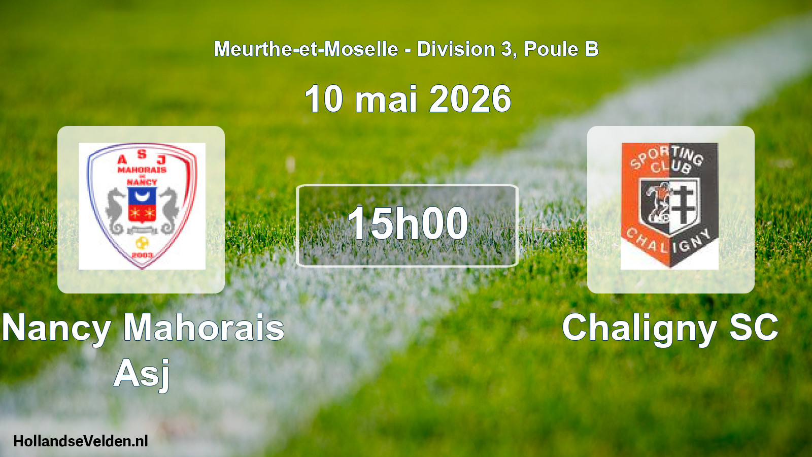 Scheduled Match: Nancy Mahorais Asj - Chaligny SC (10 May 2026)