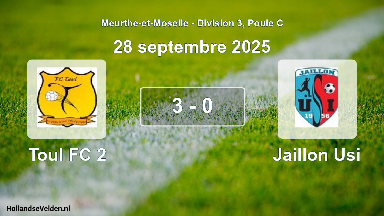 Total number of matches played: Toul FC 2 - Jaillon Usi 3 - 0 (28 September 2025)