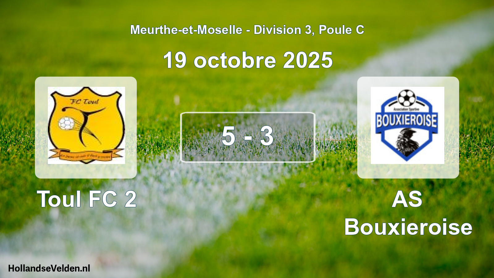 Match joué: Toul FC 2 - AS Bouxieroise 5 - 3 (19 octobre 2025)