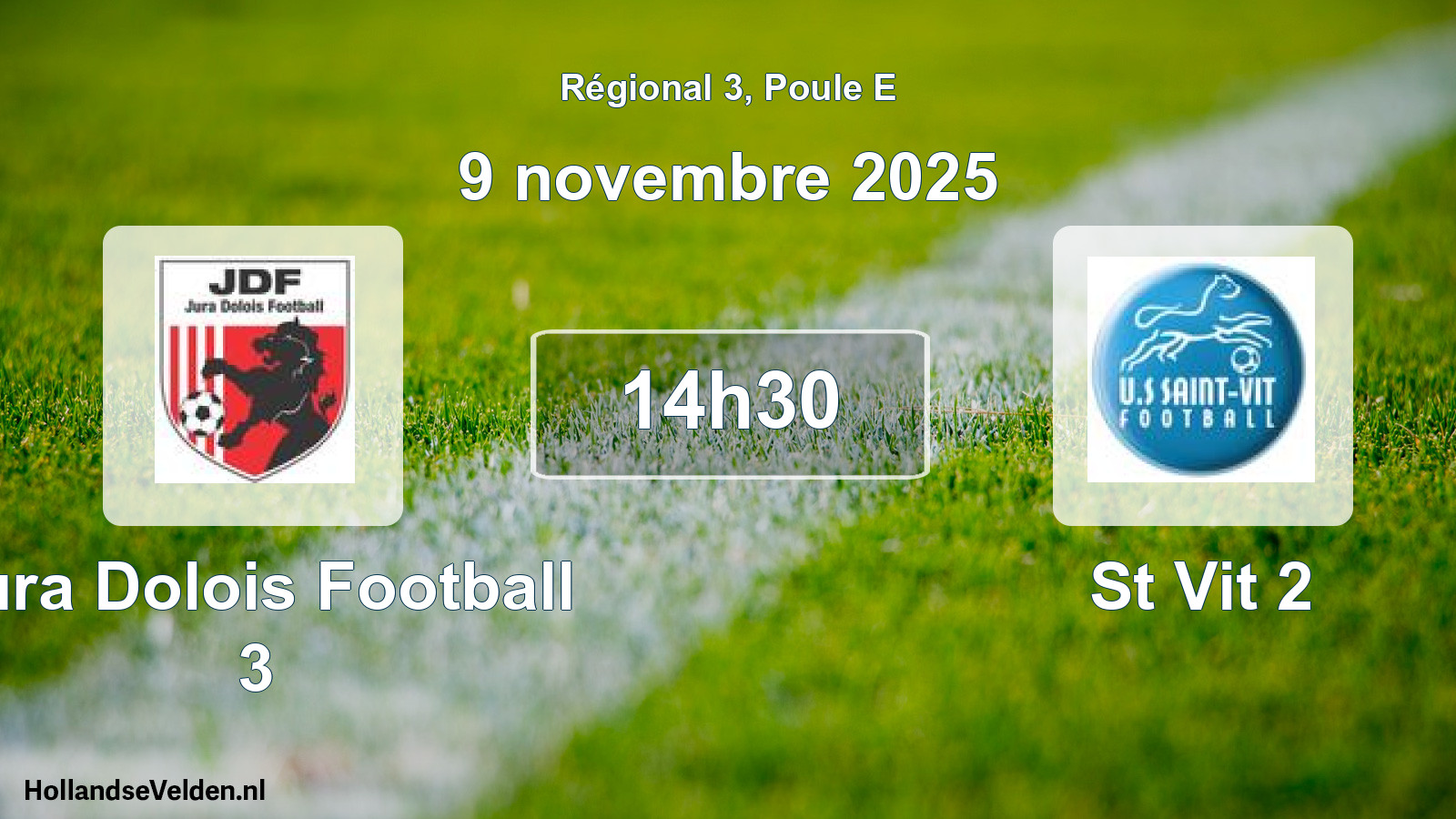 Scheduled Match: Jura Dolois Football 3 - St Vit 2 (9 November 2025)
