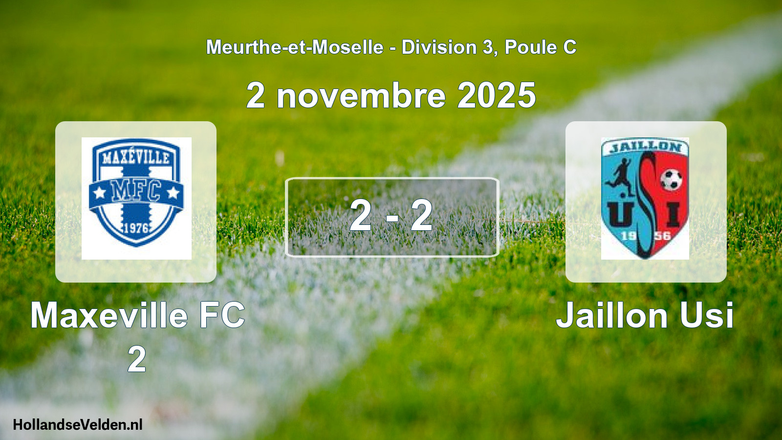 Match joué: Maxeville FC 2 - Jaillon Usi 2 - 2 (2 novembre 2025)