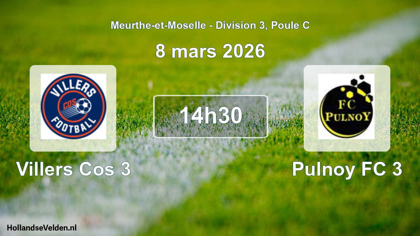 Match programmé: Villers Cos 3 - Pulnoy FC 3 (8 mars 2026)
