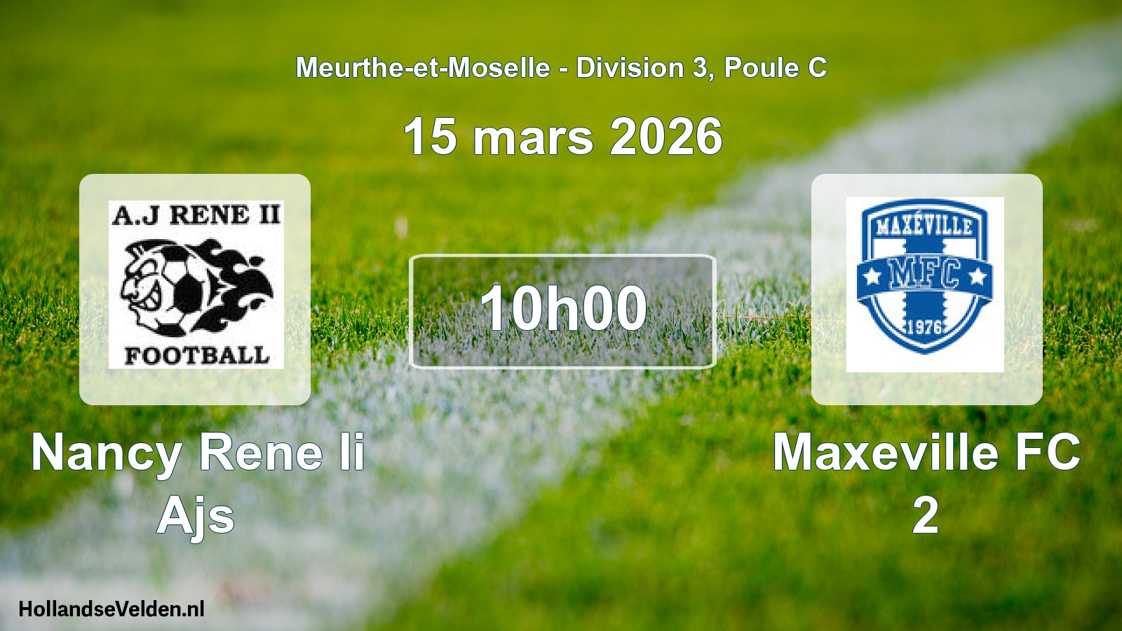 Scheduled Match: Nancy Rene Ii Ajs - Maxeville FC 2 (15 March 2026)