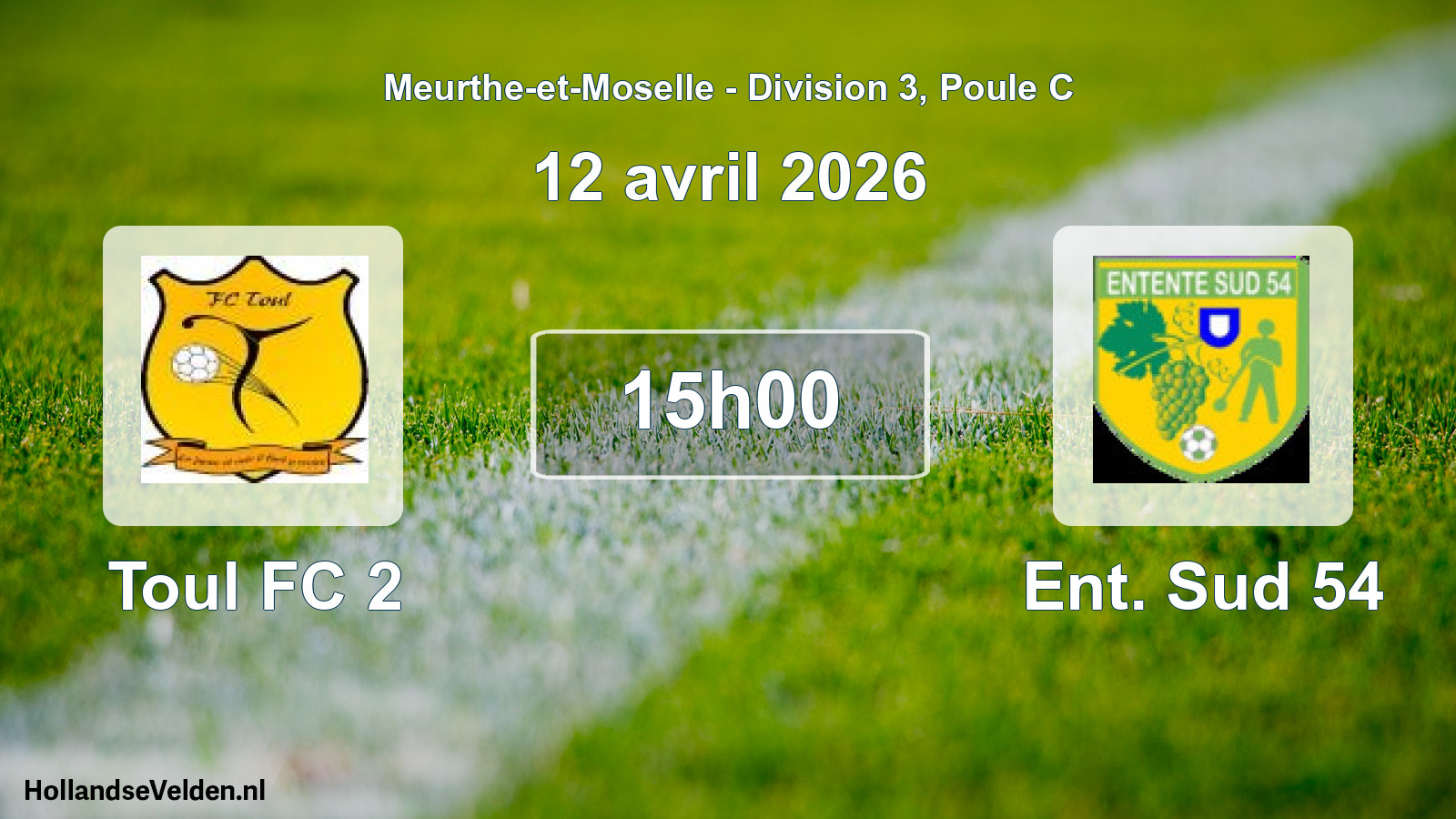 Scheduled Match: Toul FC 2 - Ent. Sud 54 (12 April 2026)