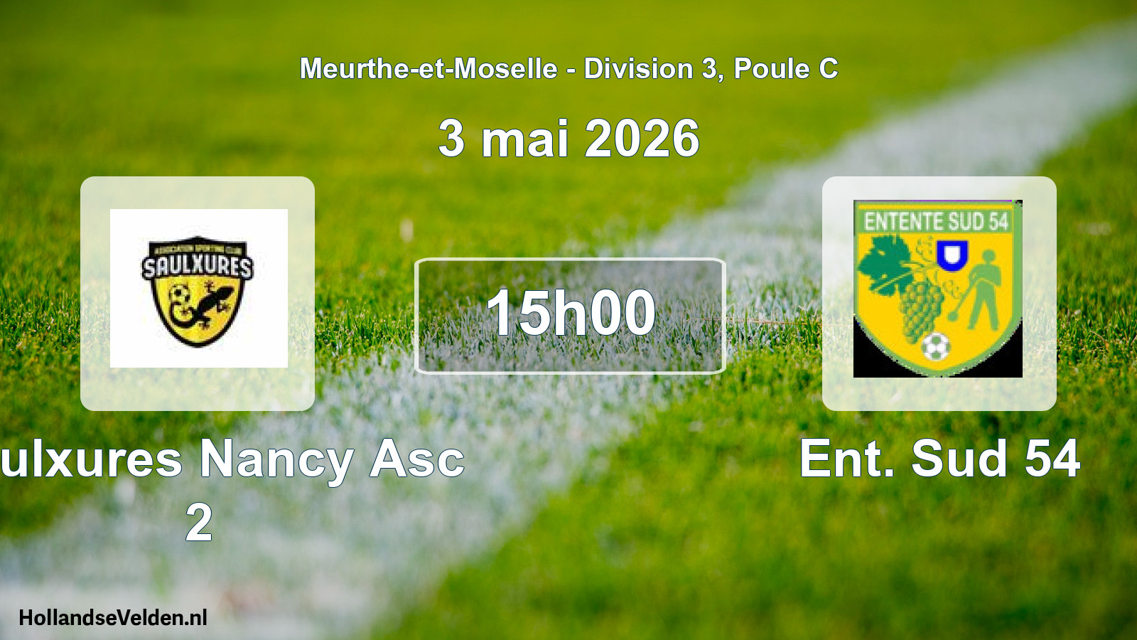 Match programmé: Saulxures Nancy Asc 2 - Ent. Sud 54 (3 mai 2026)