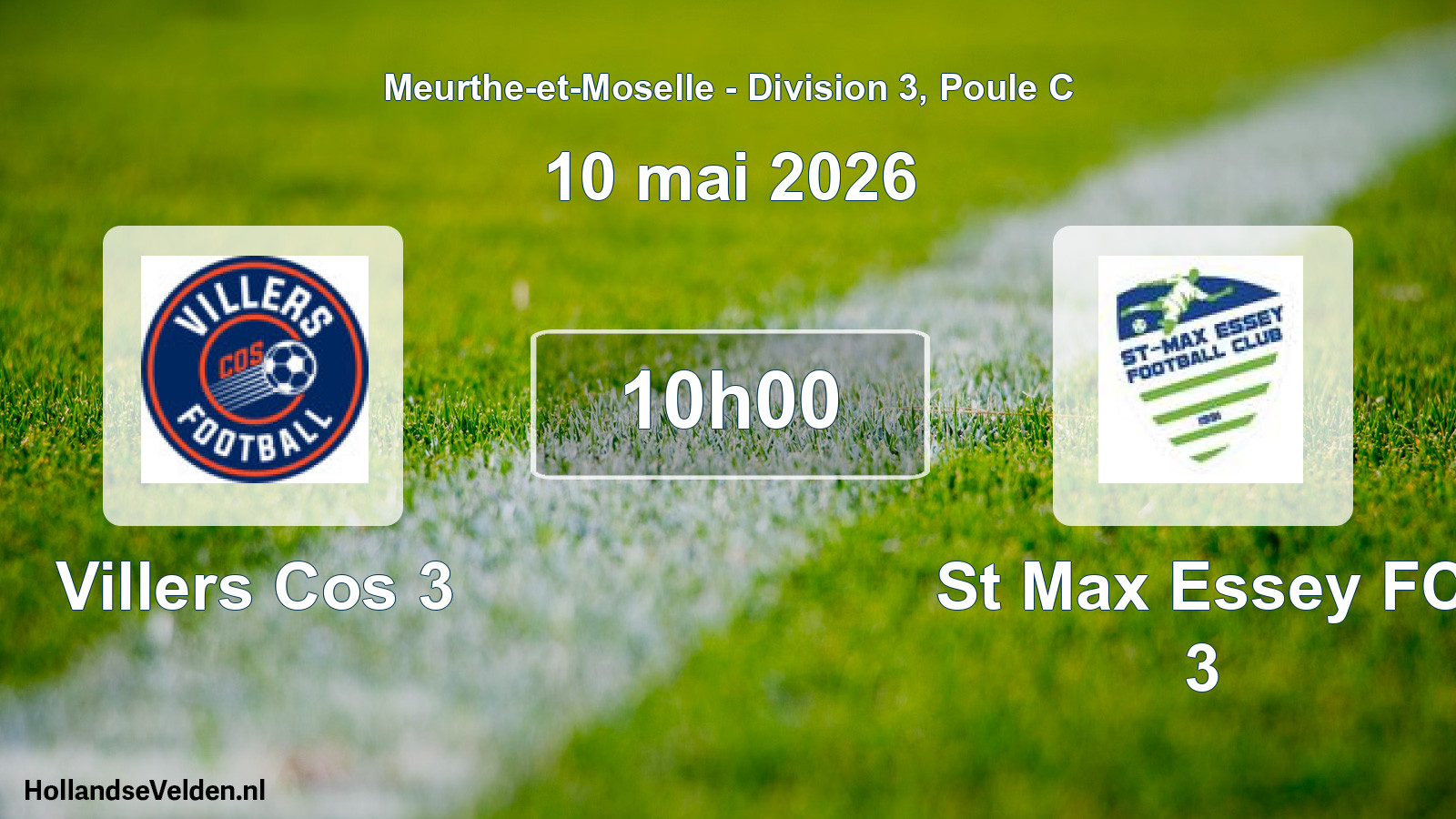 Scheduled Match: Villers Cos 3 - St Max Essey FC 3 (10 May 2026)