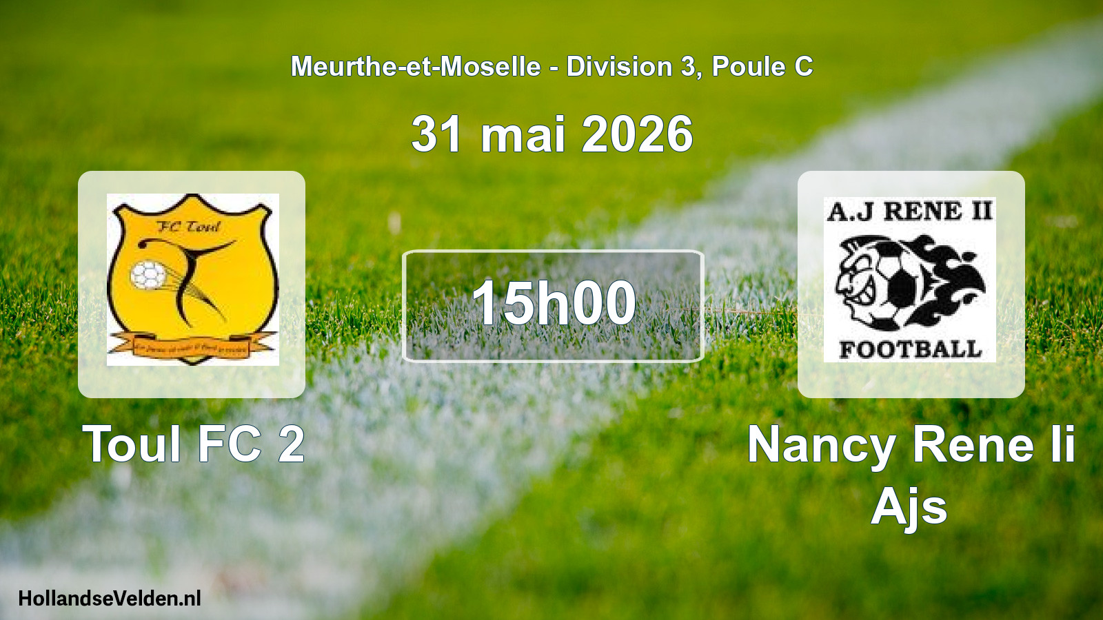 Match programmé: Toul FC 2 - Nancy Rene Ii Ajs (31 mai 2026)