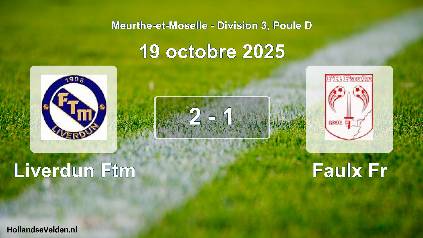 Match joué: Liverdun Ftm - Faulx Fr 2 - 1 (19 octobre 2025)