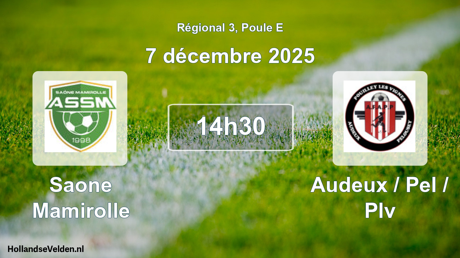 Geplande wedstrijd: Saone Mamirolle - Audeux / Pel / Plv (7 décembre 2025)