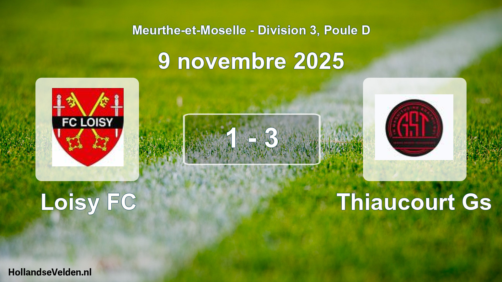 Match joué: Loisy FC - Thiaucourt Gs 1 - 3 (9 novembre 2025)