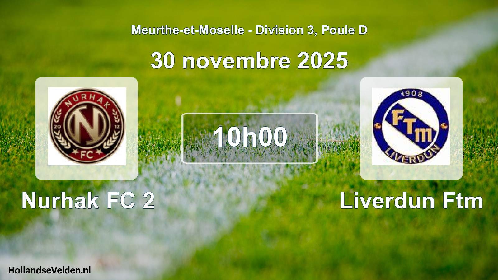 Match programmé: Nurhak FC 2 - Liverdun Ftm (30 novembre 2025)