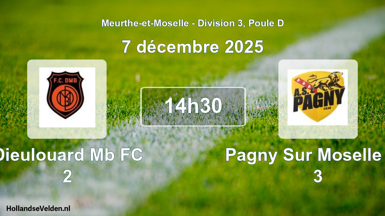 Geplande wedstrijd: Dieulouard Mb FC 2 - Pagny Sur Moselle AS 3 (7 december 2025)