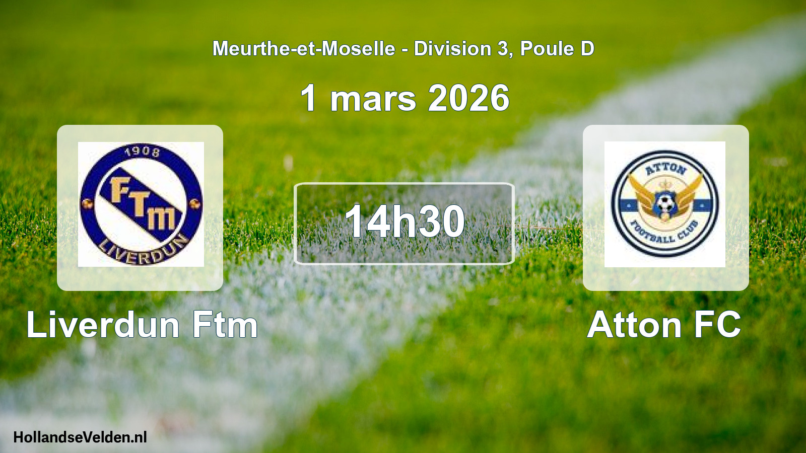 Match programmé: Liverdun Ftm - Atton FC (1 mars 2026)