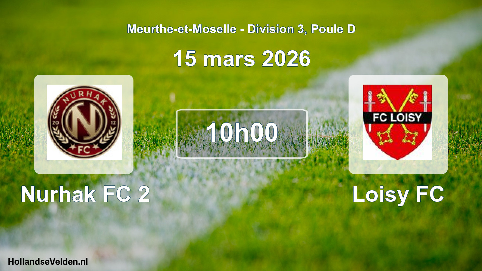 Scheduled Match: Nurhak FC 2 - Loisy FC (15 March 2026)