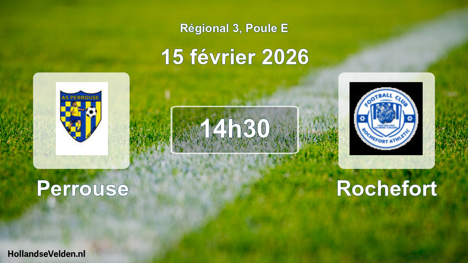Geplande wedstrijd: Perrouse - Rochefort (15 février 2026)