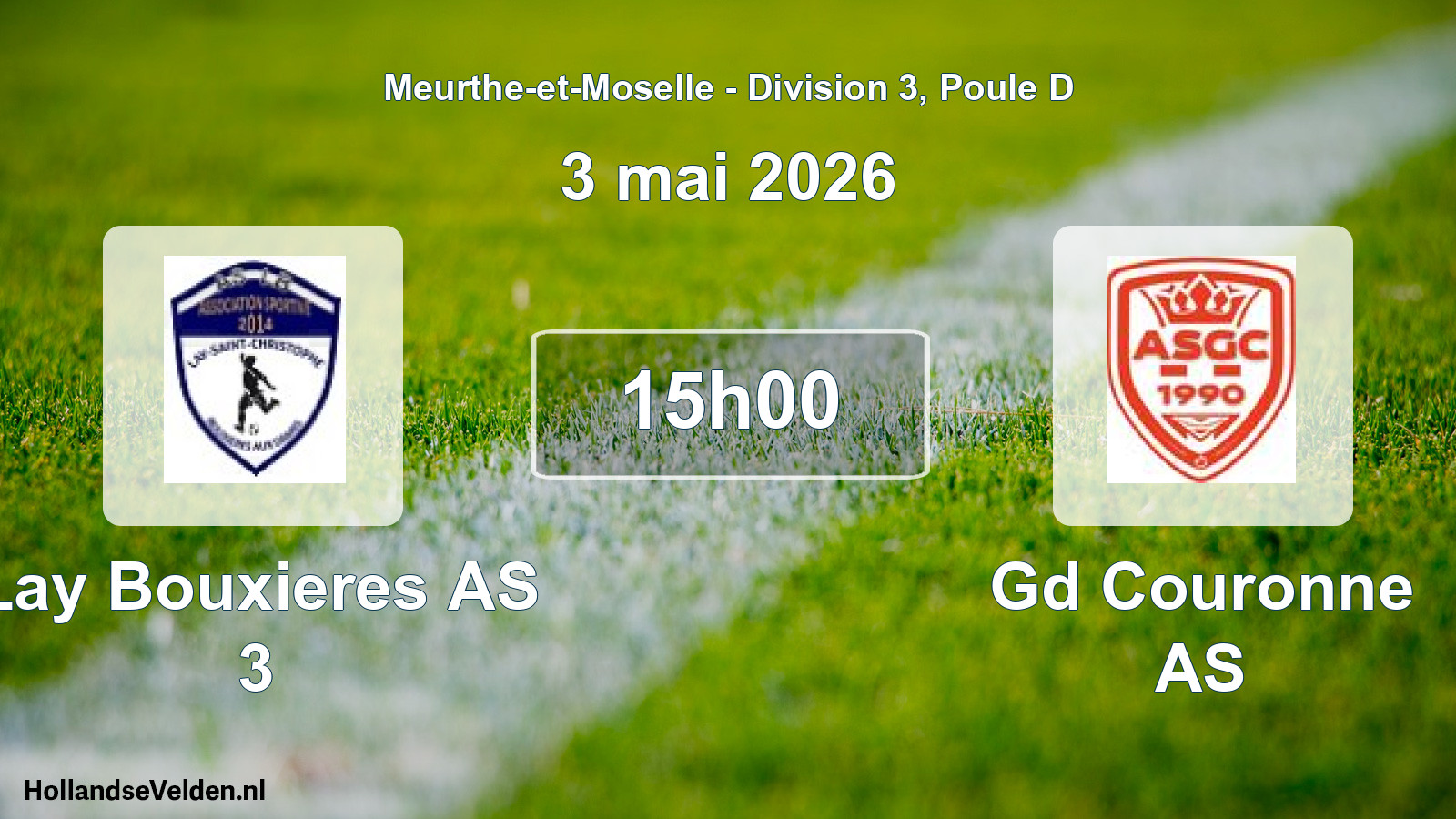 Scheduled Match: Lay Bouxieres AS 3 - Gd Couronne AS (3 May 2026)