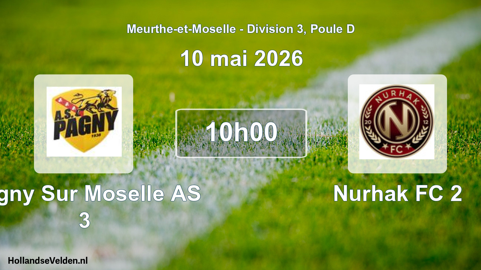 Match programmé: Pagny Sur Moselle AS 3 - Nurhak FC 2 (10 mai 2026)
