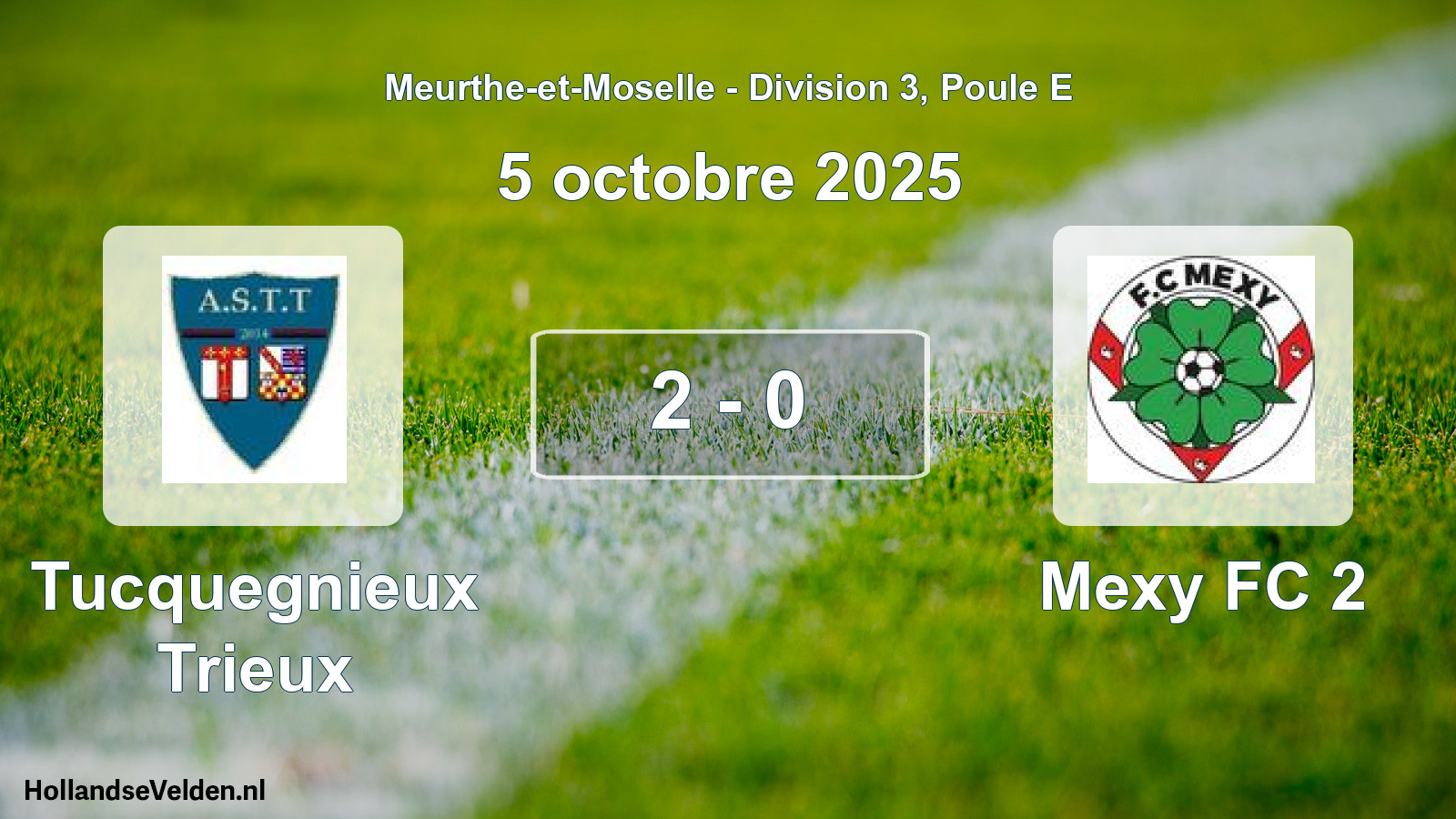 Match joué: Tucquegnieux Trieux - Mexy FC 2 2 - 0 (5 octobre 2025)