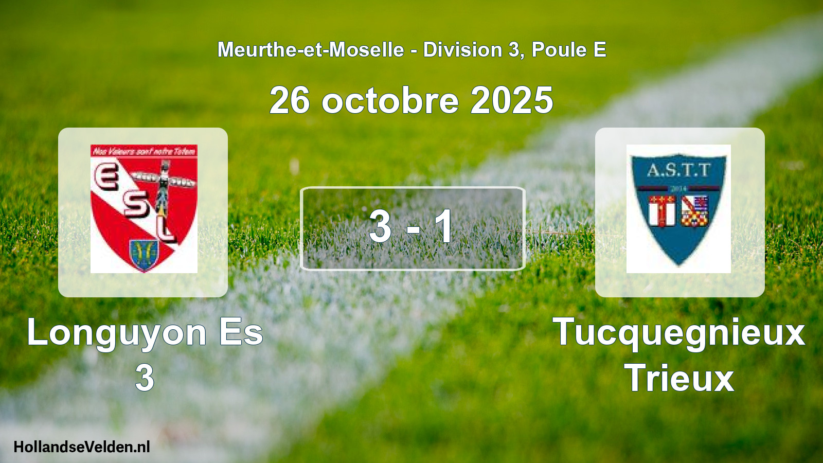 Match joué: Longuyon Es 3 - Tucquegnieux Trieux 3 - 1 (26 octobre 2025)