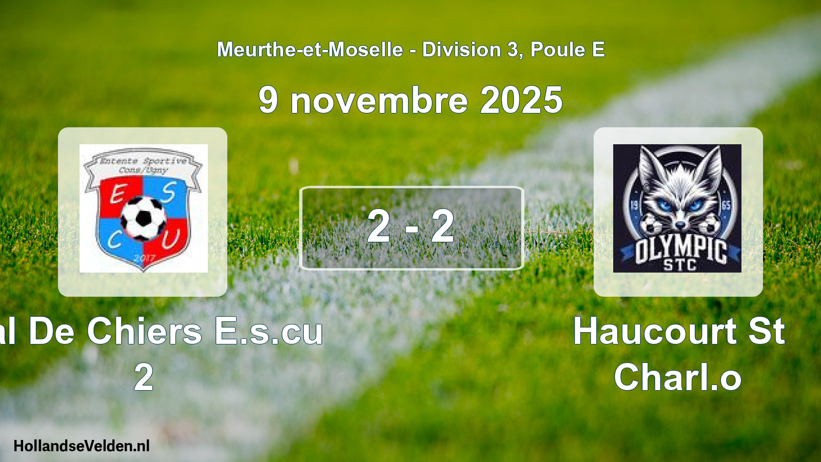 Gespeelde wedstrijd: Val De Chiers E.s.cu 2 - Haucourt St Charl.o 2 - 2 (9 november 2025)