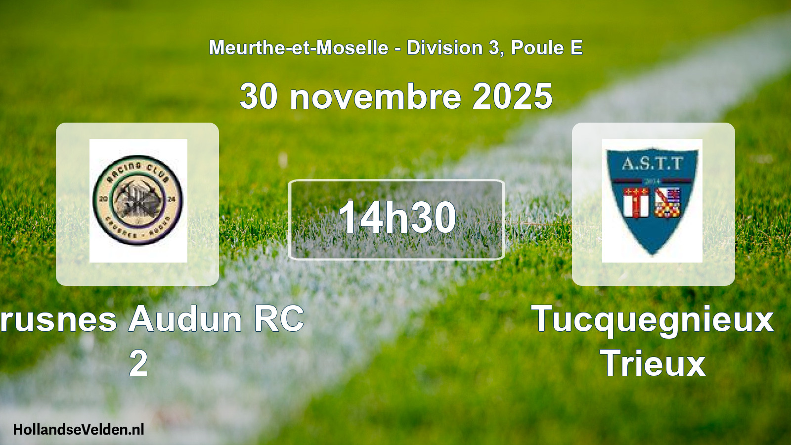 Match programmé: Crusnes Audun RC 2 - Tucquegnieux Trieux (30 novembre 2025)